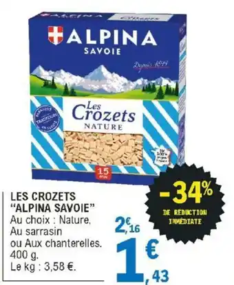 E.Leclerc LES CROZETS "ALPINA SAVOIE" offre