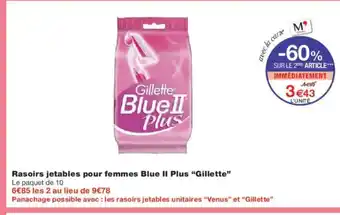 Monoprix GILLETTE Rasoirs jetables pour femmes Blue II Plus offre