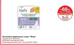 Monoprix NATY Serviettes hygiéniques super offre