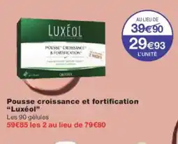 Monoprix LUXÉOL Pousse croissance et fortification offre