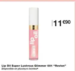 Monoprix REVLON Lip Oil Super Lustrous Glimmer 001 offre