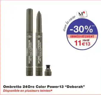 Monoprix DEBORAH Ombretto 24Ore Color Power 13 offre