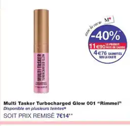Monoprix RIMMEL Multi Tasker Turbocharged Glow 001 offre