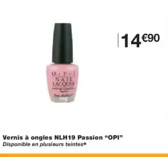 Monoprix OPI Vernis à ongles NLH19 Passion offre