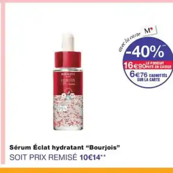 Monoprix BOURJOIS Sérum Éclat hydratant offre