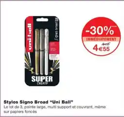Monoprix UNI BALL Stylos Signo Broad offre