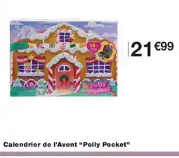 Monoprix POLLY POCKET Calendrier de l'Avent offre
