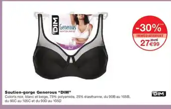 Monoprix DIM Soutien-gorge Generous offre