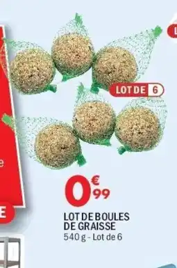 La Foir'Fouille Lot de boules de graisse offre