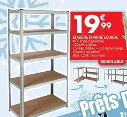 La Foir'Fouille Étagère charge lourde offre