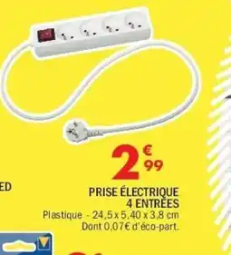 La Foir'Fouille Prise électrique 4 entrées offre