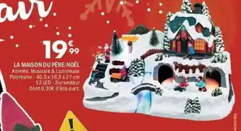 La Foir'Fouille La maison du père-noël offre