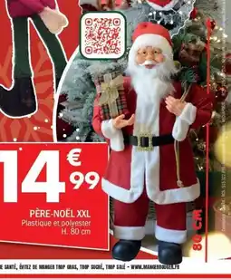 La Foir'Fouille Père-noël xxl offre