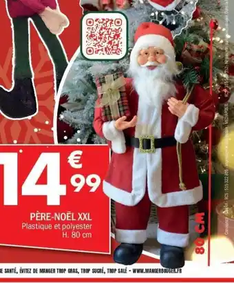 La Foir'Fouille Père-noël xxl offre