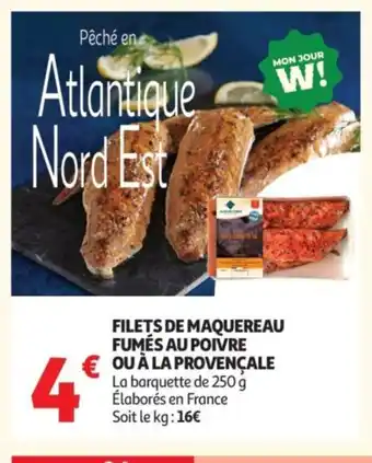 Auchan Supermarché Filets de maquereau fumés au poivre ou à la provençale offre