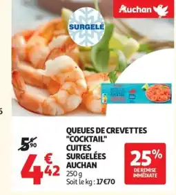 Auchan Supermarché AUCHAN Queues de crevettes cocktail cuites surgelees offre