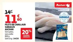 Auchan Supermarché AUCHAN Filets de cabillaud surgelés offre