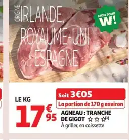 Auchan Supermarché Agneau tranche de gigot offre