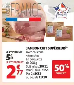 Auchan Supermarché Jambon cuit supérieur offre