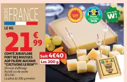 Auchan Supermarché Comté juraflore fort des rousses aop filière auchan cultivons le bon offre