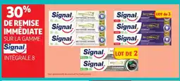 Auchan Supermarché SIGNAL Sur la gamme intégrale 8 offre