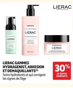 Auchan LIERAC Gammes hydragenist, arkeskin et demaquillants offre