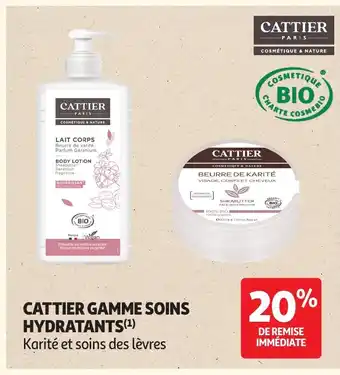 Auchan CATTIER Gamme soins hydratants offre