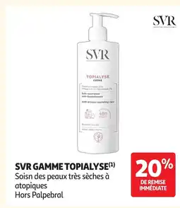 Auchan SVR Gamme topialyse offre