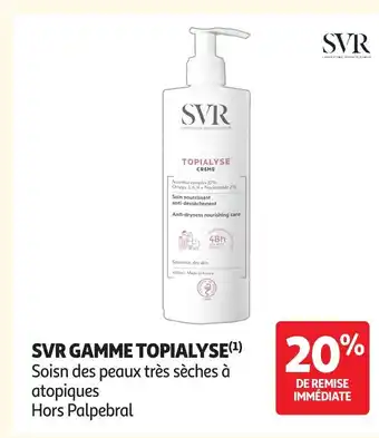 Auchan SVR Gamme topialyse offre
