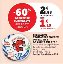 Hyper U LA VACHE QUI RIT Specialite fromagere fondue pasteurise offre
