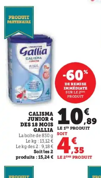 Hyper U GALLIA Calisma junior 4 des 18 mois offre