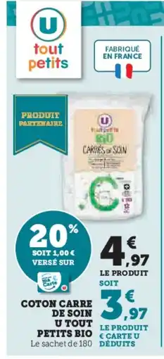 Hyper U Coton carre de soin u tout petits bio offre