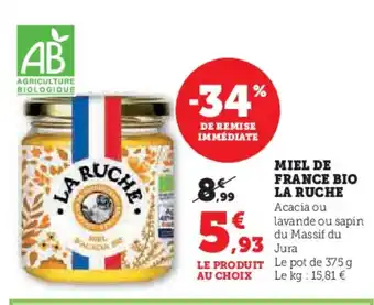 Hyper U LA RUCHE Miel de france bio offre
