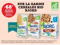 Hyper U BJORD Sur la gamme cereales bio offre
