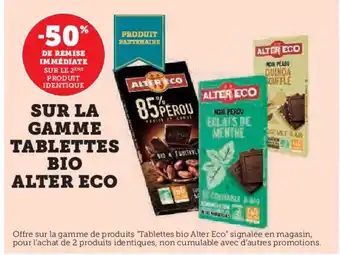 Hyper U ALTER ECO Sur la gamme tablettes bio offre