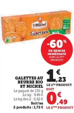 Hyper U ST MICHEL Galettes au beurre bio offre