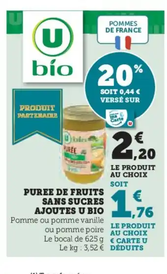Hyper U Puree de fruits sans sucres ajoutes u bio offre
