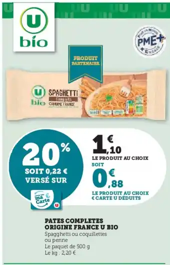 Hyper U Pates completes origine france u bio offre