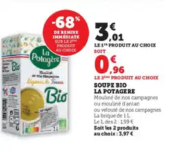 Hyper U LA POTAGERE Soupe bio offre