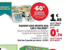 Hyper U LES 2 VACHES Yaourt aux fruits bio offre