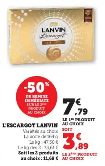 Hyper U LANVIN L'escargot offre