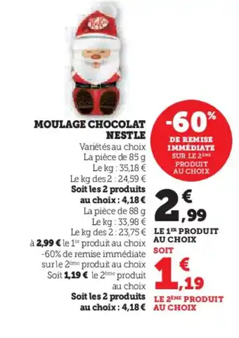 Hyper U NESTLE Moulage chocolat offre