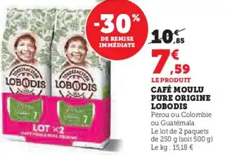 Hyper U LOBODIS Café moulu pure origine offre