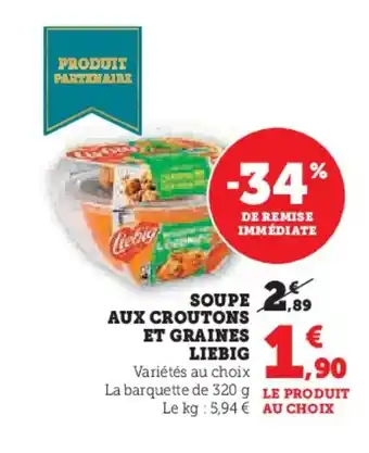 Hyper U LIEBIG Soupe aux croutons et graines offre