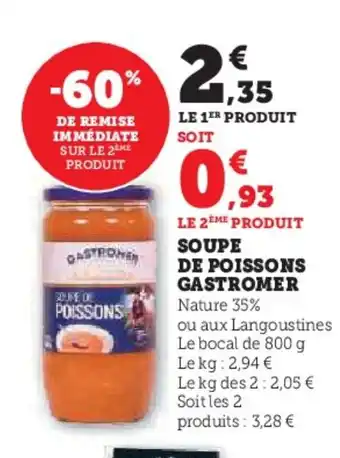 Hyper U GASTROMER Soupe de poissons offre