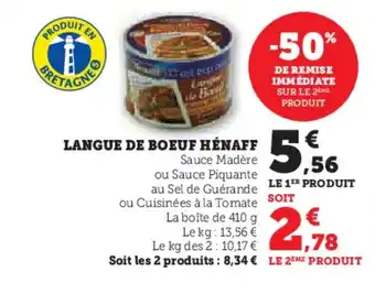 Hyper U HÉNAFF Langue de boeuf offre