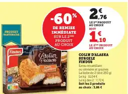Hyper U FINDUS Colin d'alaska surgele offre