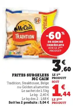Hyper U MC CAIN Frites surgelees offre
