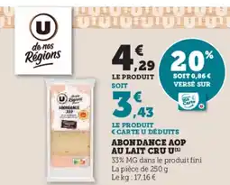 Hyper U Abondance aop au lait cru u offre