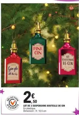 E.Leclerc LOT DE 3 SUSPENSIONS BOUTEILLE DE GIN offre